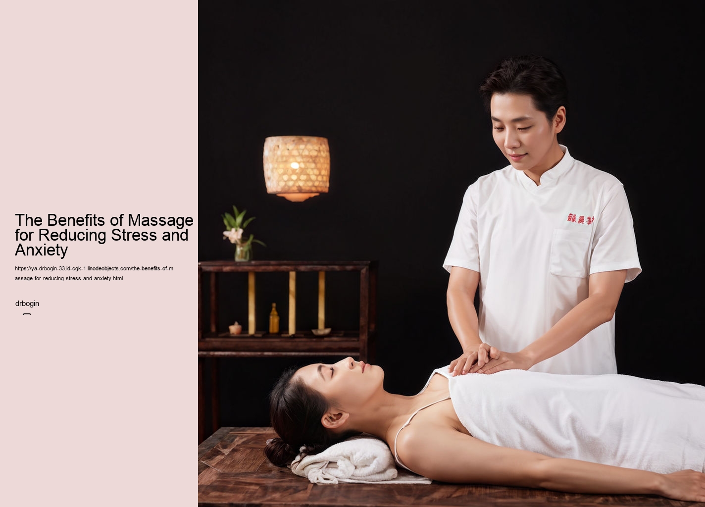 The Benefits of Massage for Reducing Stress and Anxiety